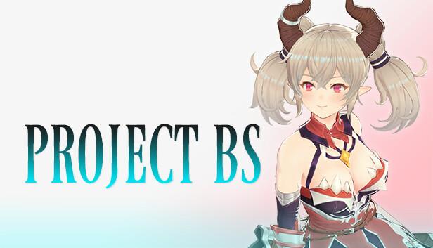 《Project BS》Steam页面上线 龙人美少女3D动作