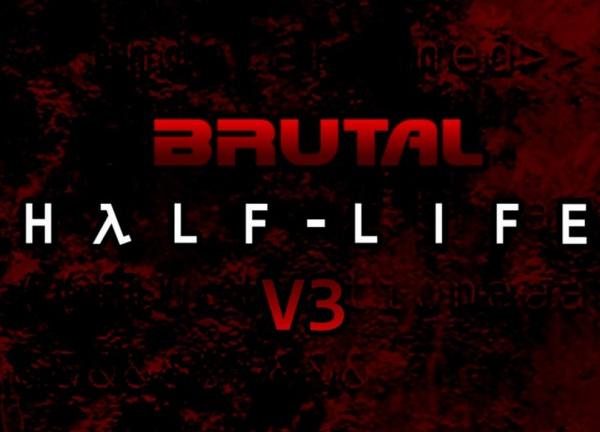 《半条命》modBrutal Half-Life新V3版发布 更加暴力化